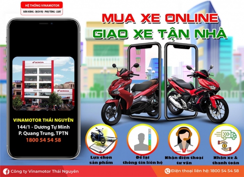 Chương trình “Mua Xe Online – Giao Xe Miễn Phí Tại Nhà” khi sắm xe tại Honda - VINAMOTOR THÁI NGUYÊN - BẮC KẠN
